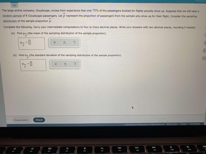 Solved large airline company called Skyology Inc. monitors