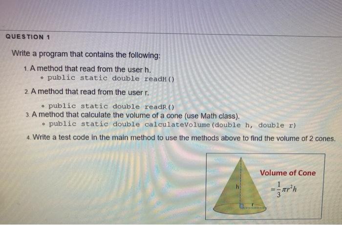 Solved QUESTION 1 Write a program that contains the | Chegg.com