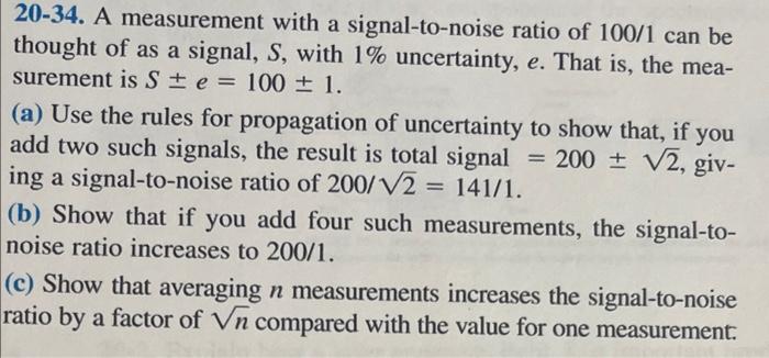 Solved 20-34. A measurement with a signal-to-noise ratio of | Chegg.com