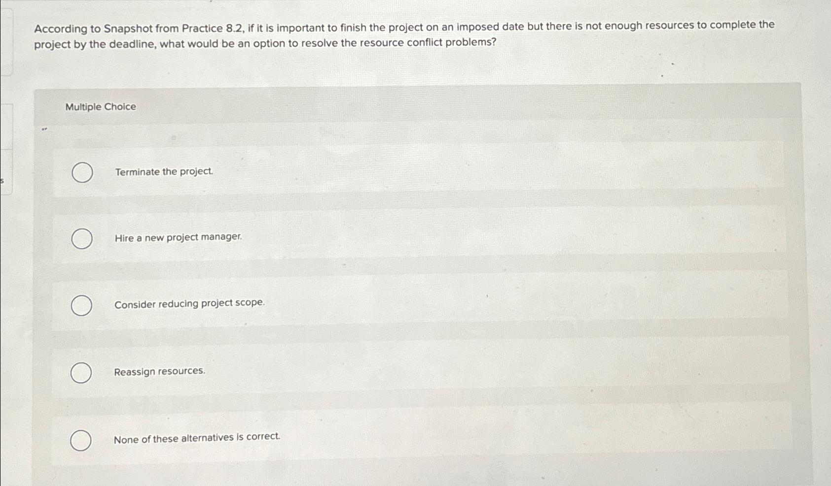 Solved According to Snapshot from Practice 8.2, ﻿if it is | Chegg.com