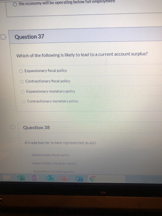 Solved The Economy Will Be Operating Below Full Employment Chegg