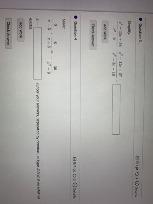 Solved Question 1 B0/1 pt Simplify. c² + c - 6 c2 + 7c - 30 | Chegg.com