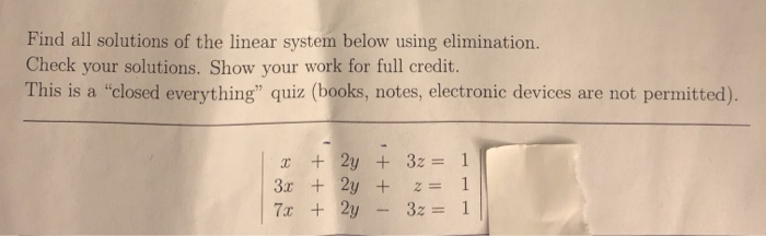 Solved Find all solutions of the linear system below using | Chegg.com