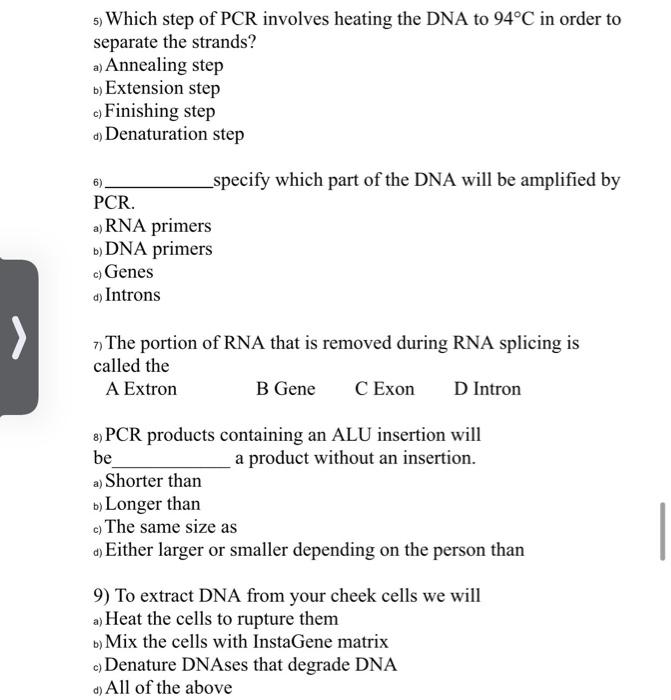 Solved 5) Which Step Of Pcr Involves Heating The Dna To 94°c 