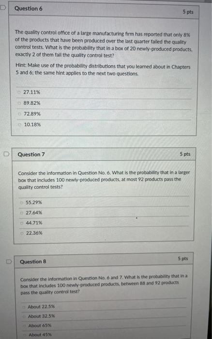 Solved Question 6 5 pts The quality control office of a | Chegg.com