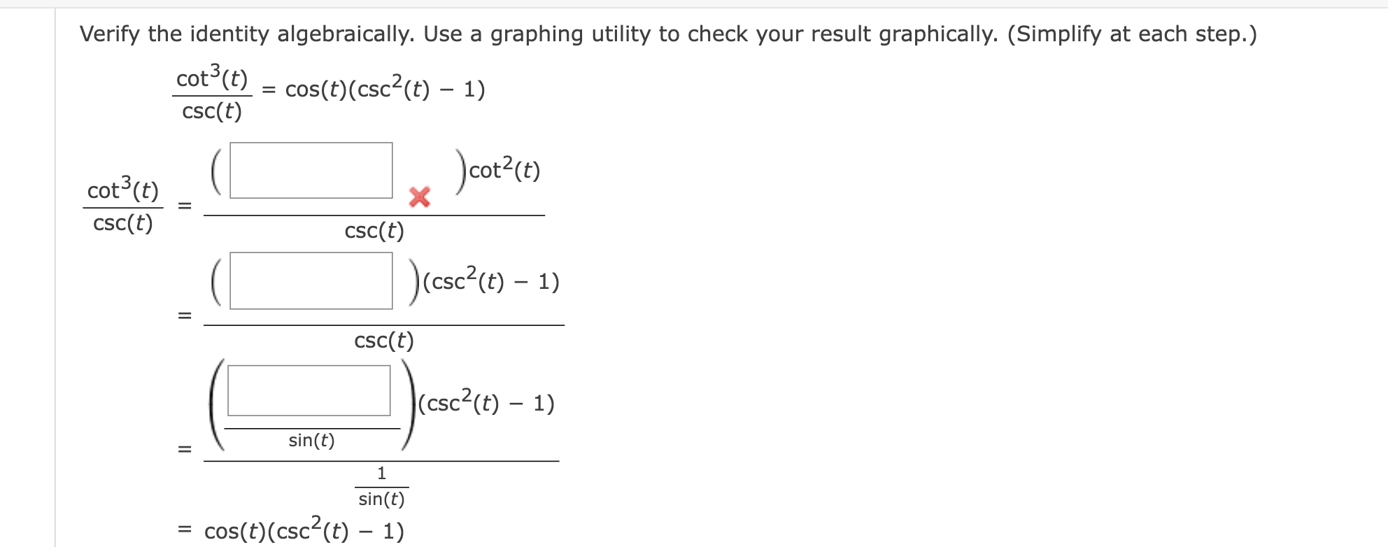Verify Algebraically Verify the identity algebraically. Use a graphing | Chegg.com