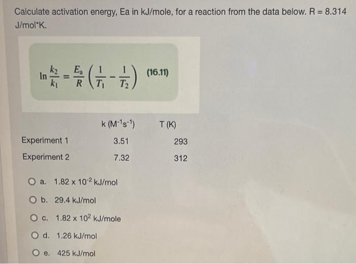 solved-calculate-activation-energy-ea-in-kj-mole-for-a-chegg