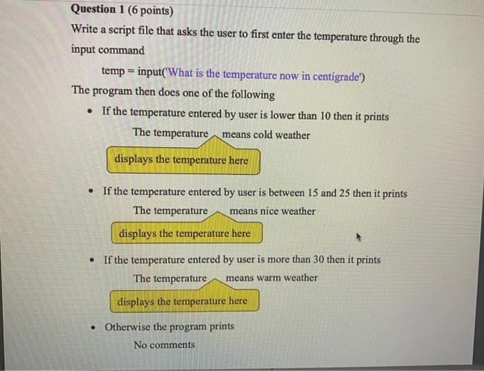 Solved Question 1 6 Points Write A Script File That Asks Chegg