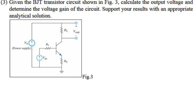 Solved (3) ﻿Given the BJT transistor circuit shown in Fig. | Chegg.com