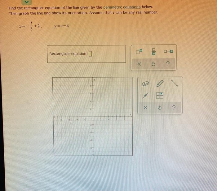 Solved Find the rectangular equation of the line given by | Chegg.com
