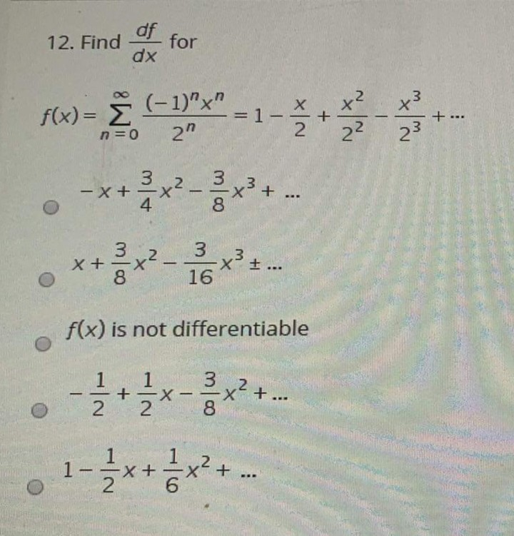 Solved 12 Find Df Dx For X 1 F X E 1 X X3 Chegg Com