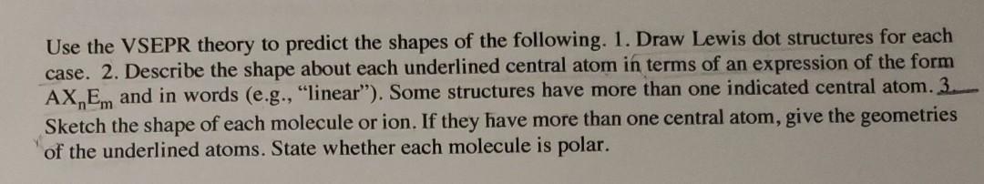 Solved Use the VSEPR theory to predict the shapes of the | Chegg.com