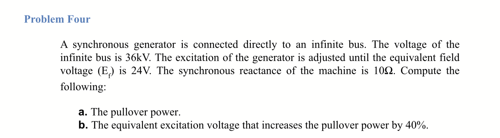 Solved Problem Four A synchronous generator is connected | Chegg.com