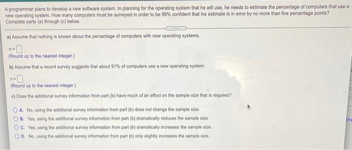 Solved A programmer plans to develop a new software system. | Chegg.com