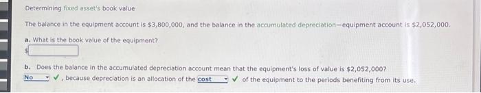 Determining fixed asset&rsquo;s book value The balance in | Chegg.com