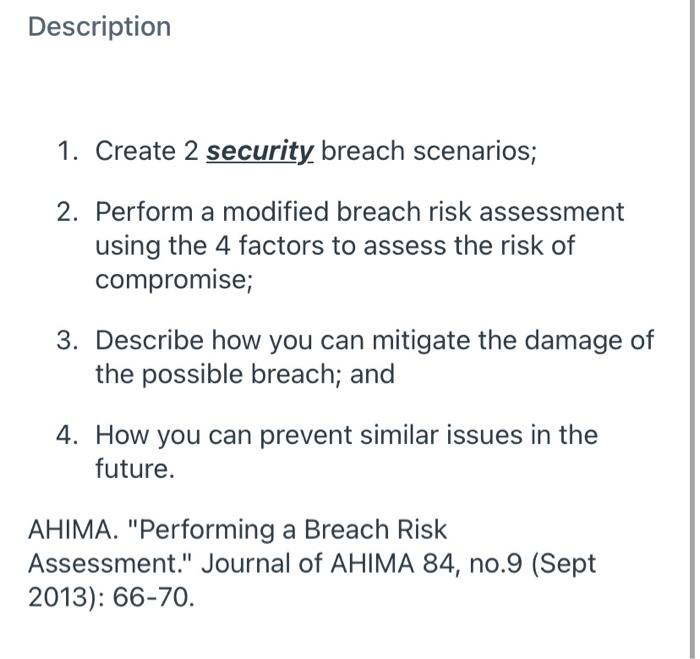 Solved Description 1. Create 2 security breach scenarios; 2. | Chegg.com