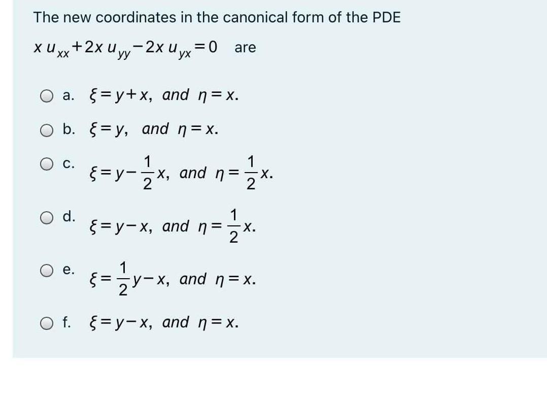 The New Coordinates In The Canonical Form Of The Pde Chegg Com