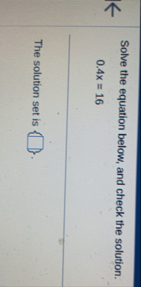 Solved Solve the equation below, and check the | Chegg.com