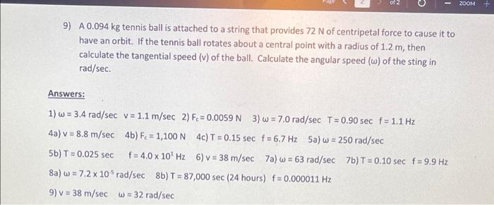 Solved of 2 ZOOM + 9) A 0.094 kg tennis ball is attached to