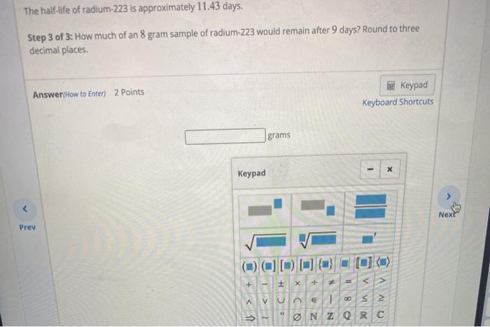 Solved The Half Life Of Radium 223 Is Approximately 11 43 Chegg Com   Image