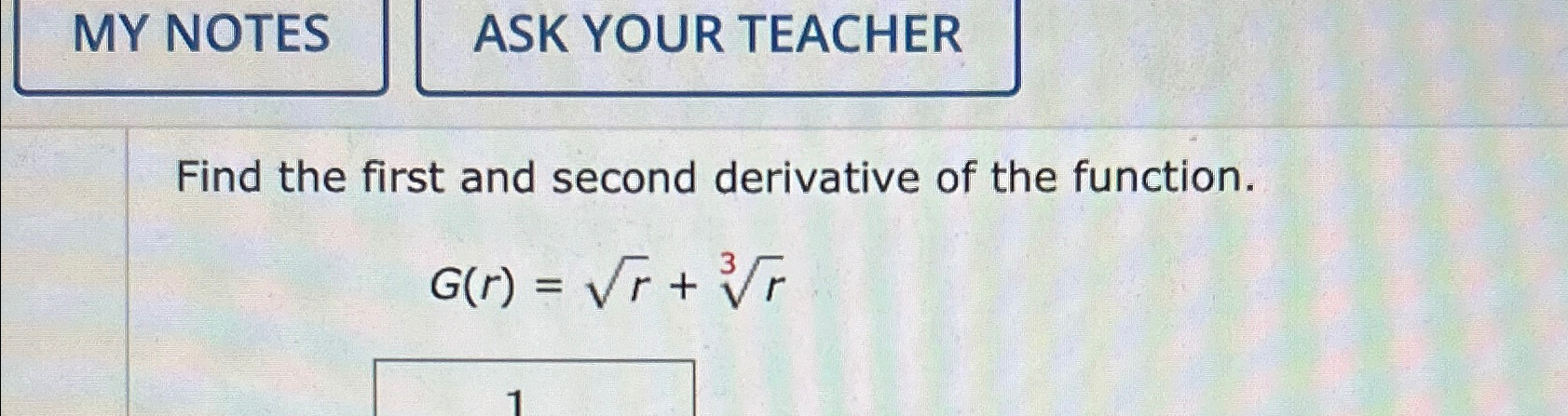 Solved MY NOTESASK YOUR TEACHERFind the first and second | Chegg.com