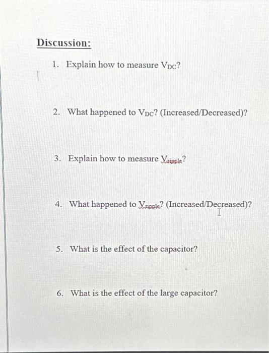 Solved Discussion 1. Explain how to measure VDC? 2. What