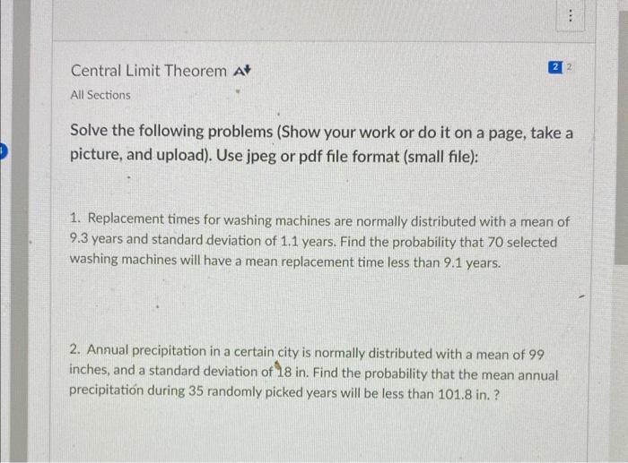 Solved Central Limit Theorem At All Sections Solve The | Chegg.com