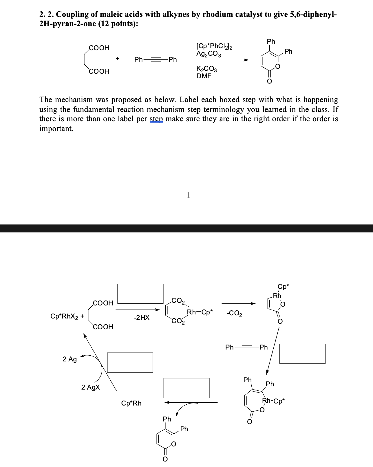 Solved 2. 2. Coupling of maleic acids with alkynes by | Chegg.com