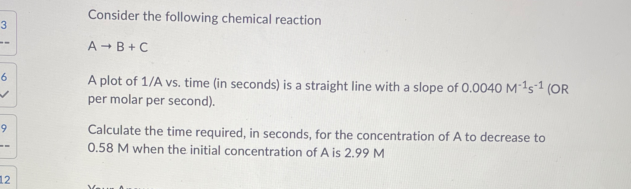 Solved Consider the following chemical reactionA→B+CA plot | Chegg.com