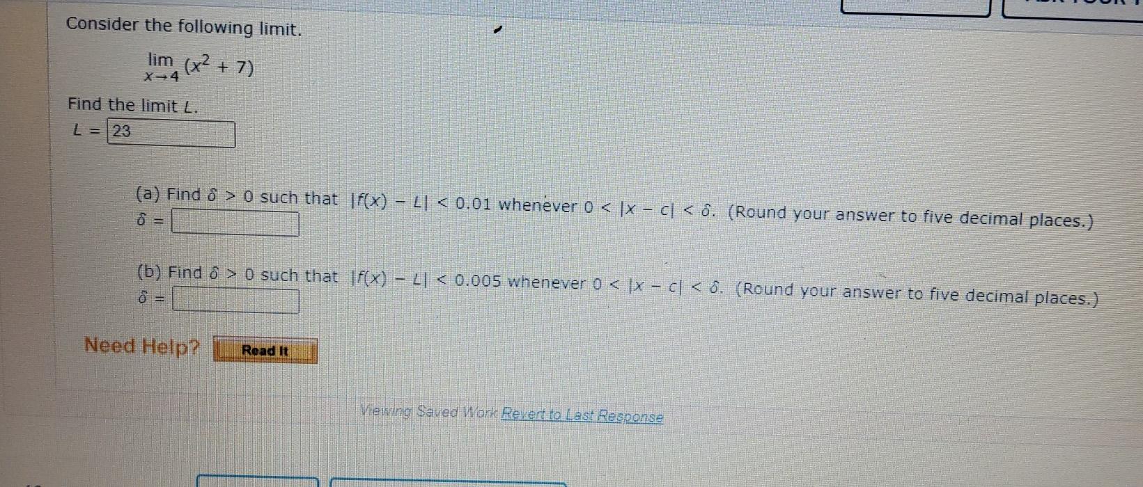 Solved Consider the following limit. lim (x2 + 7) Find the | Chegg.com