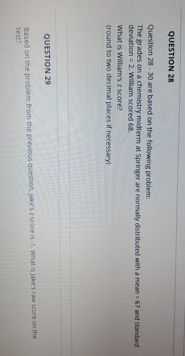 Solved QUESTION 28 Question 28 - 30 are based on the | Chegg.com