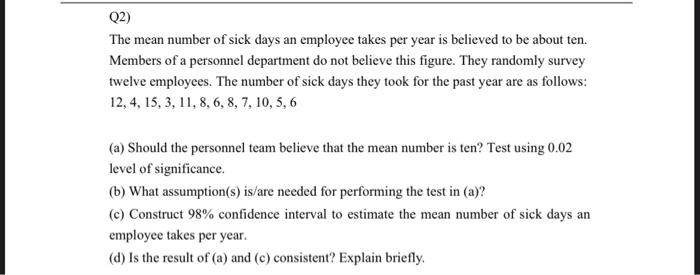 solved-the-mean-number-of-sick-days-an-employee-takes-per-chegg