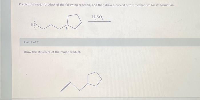 Solved Predict the major product of the following reaction, | Chegg.com