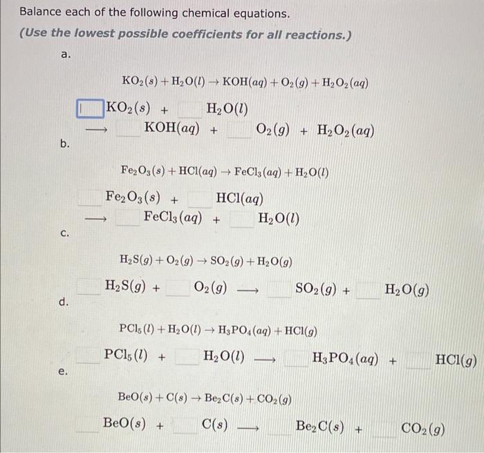 Solved Balance Each Of The Following Chemical Equations. | Chegg.com