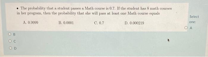 Solved . The probability that a student passes a Math course | Chegg.com