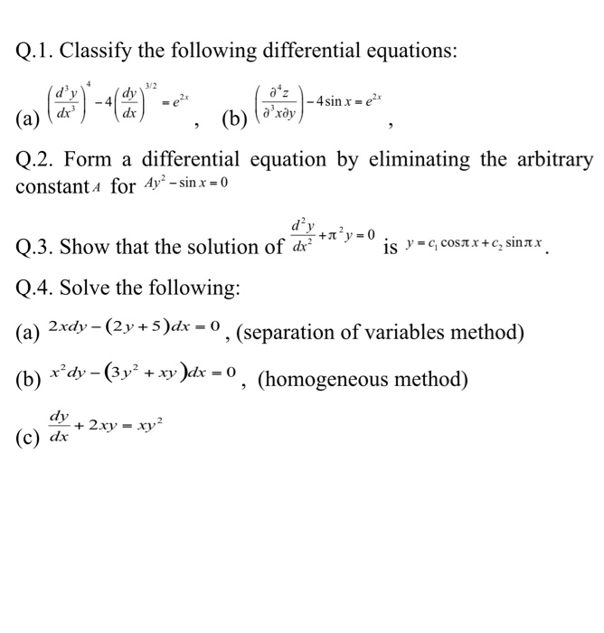 Solved Q Classify The Following Differential Equations Chegg Com