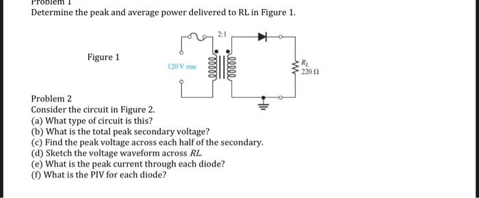 Solved Determine the peak and average power delivered to RL | Chegg.com