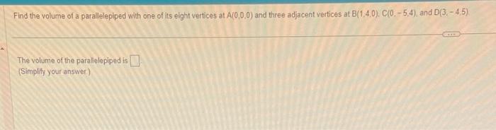 find the volume of the parallelopiped whose vertices are