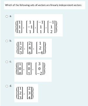 Solved Which of the following sets of vectors are linearly | Chegg.com