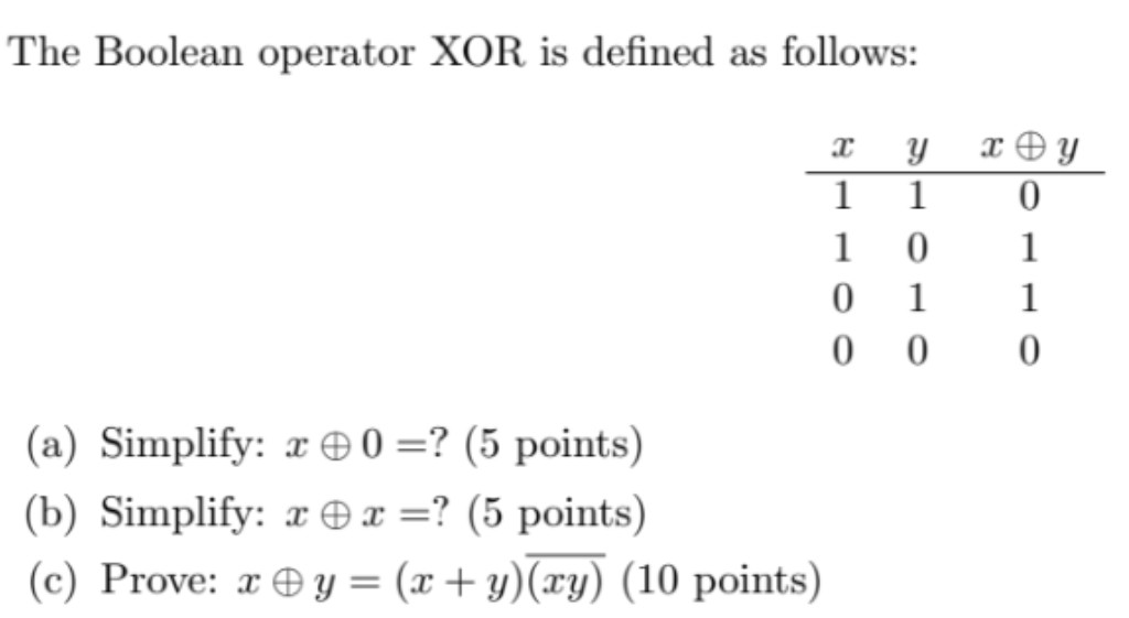 Solved The Boolean operator XOR is defined as follows: y xy | Chegg.com