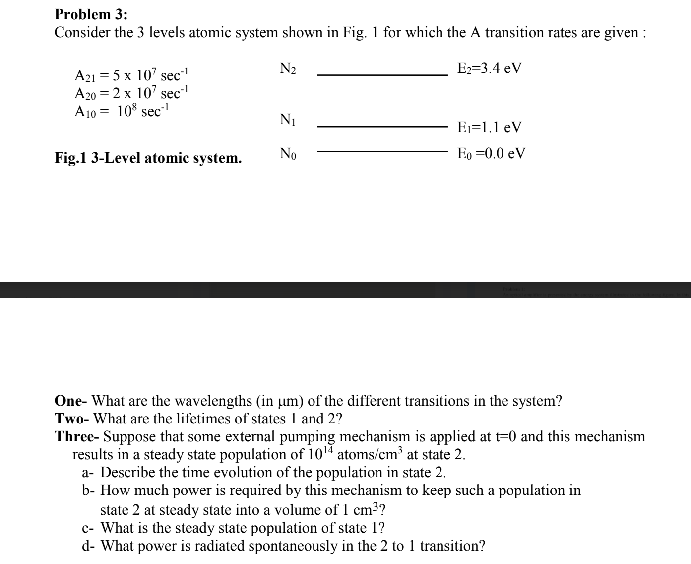Problem 3:Consider the 3 ﻿levels atomic system shown | Chegg.com