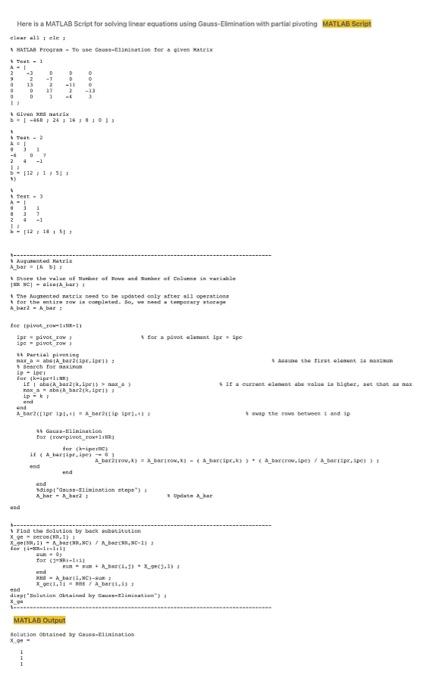 Solved Here is a MATLAB Script for solving linear equations | Chegg.com