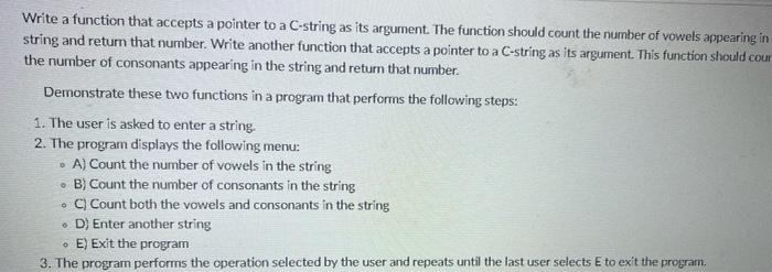 Solved Write a function that accepts a pointer to a C-string | Chegg.com