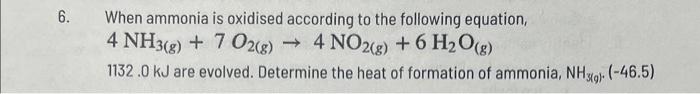 Solved When ammonia is oxidised according to the following | Chegg.com