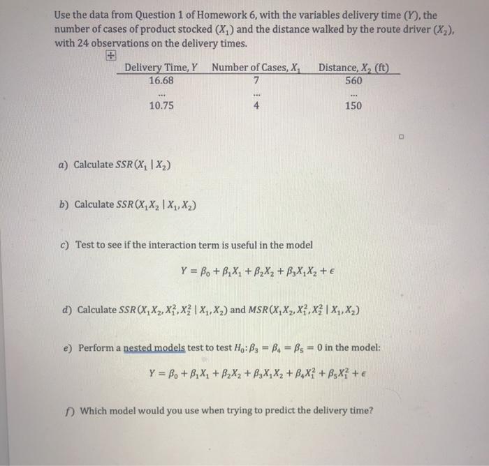 Solved Use the data from Question 1 of Homework 6, with the | Chegg.com
