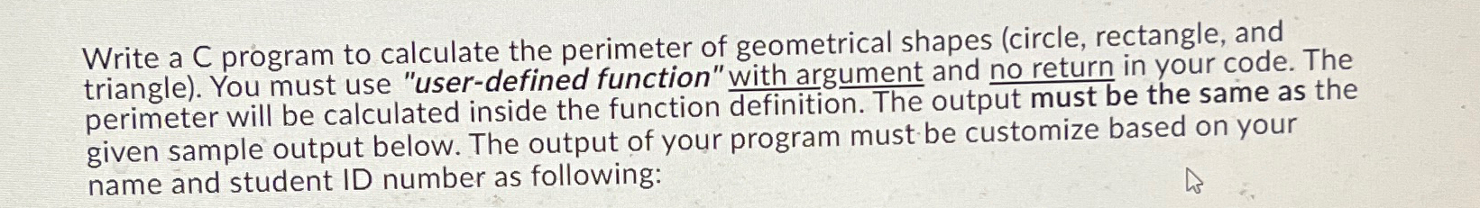 Solved Write a C program to calculate the perimeter of | Chegg.com