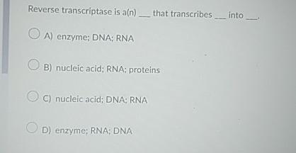 Solved Reverse Transcriptase Is A N ï That Transcribes Chegg Solved Reverse Transcriptase Is A N ï That Transcribes Chegg