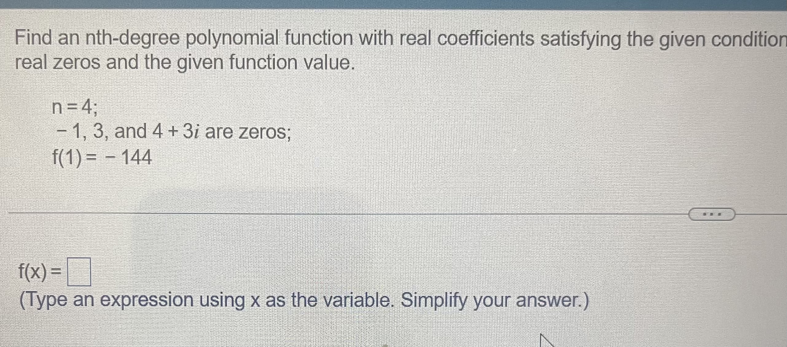 Solved Find an nth-degree polynomial function with real | Chegg.com