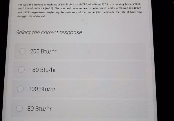 solved-the-wall-of-a-furnace-is-made-up-of-9-in-firebrick-chegg