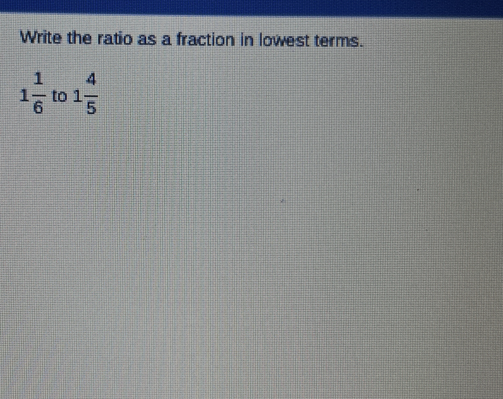 Solved Write the ratio as a fraction in lowest | Chegg.com